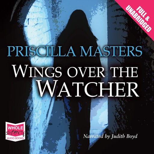 Wings Over the Watcher, Priscilla Masters