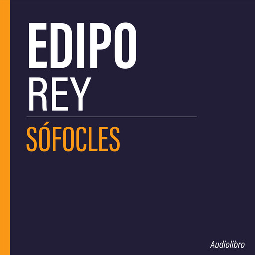 Edipo Rey, Sófocles
