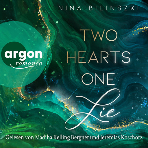 Two Hearts, One Lie - Glencoe View, Band 1 (Ungekürzte Lesung), Nina Bilinszki