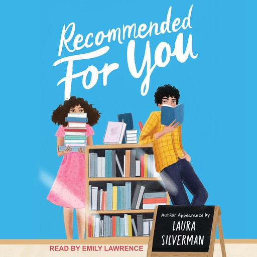 Recommended for You, Laura Silverman