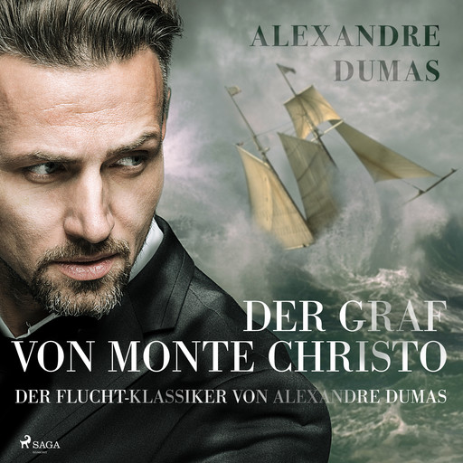 Der Graf von Monte Christo - der Flucht-Klassiker von Alexandre Dumas, Alexandre Dumas, Max Kruse