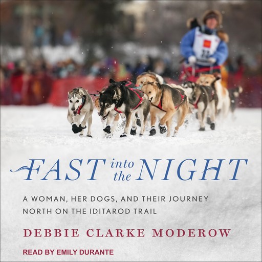 Fast into the Night, Debbie Clarke Moderow