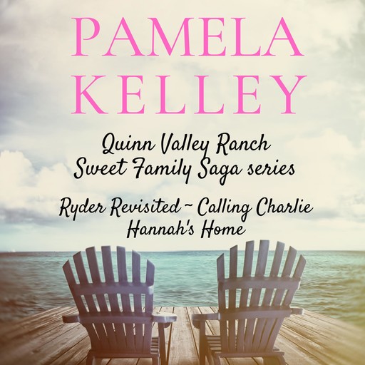 Quinn Valley Ranch, Pamela Kelley