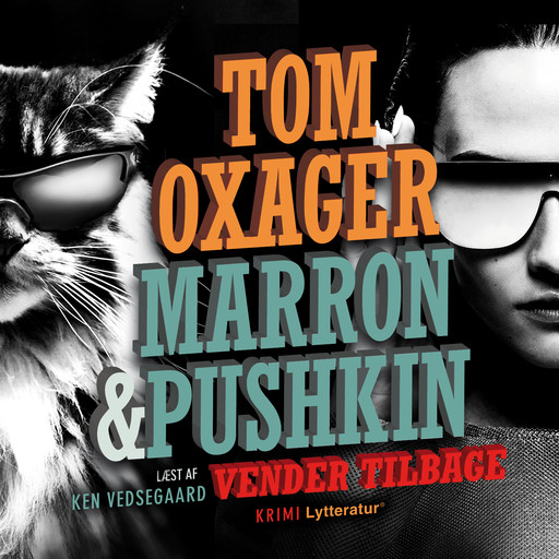 Marron & Pushkin vender tilbage, Tom Oxager