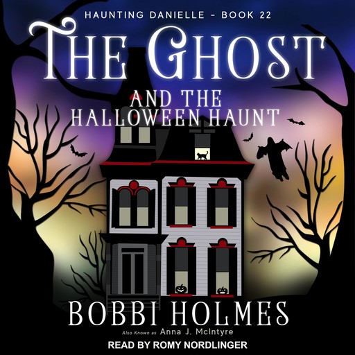 The Ghost and the Halloween Haunt, Bobbi Holmes, Anna J. McIntyre