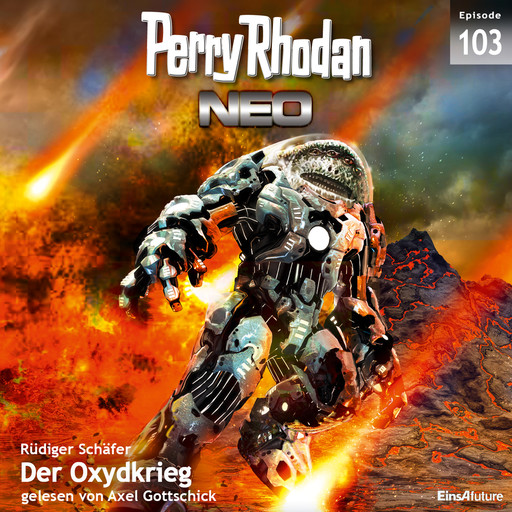Perry Rhodan Neo 103: Der Oxydkrieg, Rüdiger Schäfer
