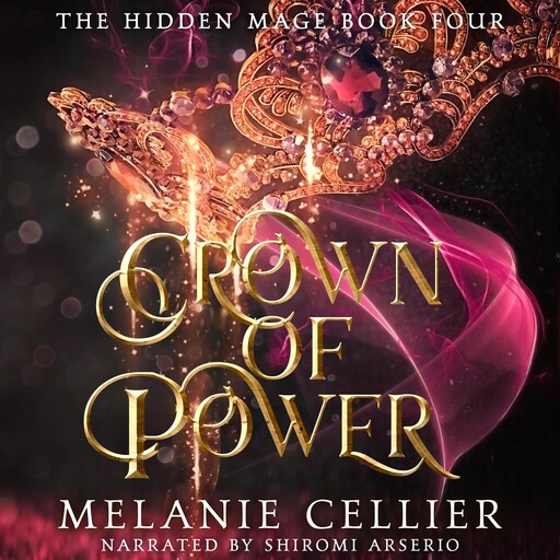 Crown of Power, Melanie Cellier