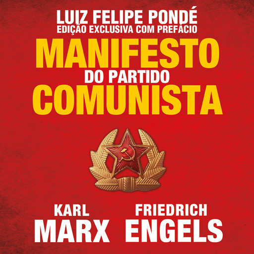 O Manifesto do Partido Comunista, Karl Marx, Friedrich Engels