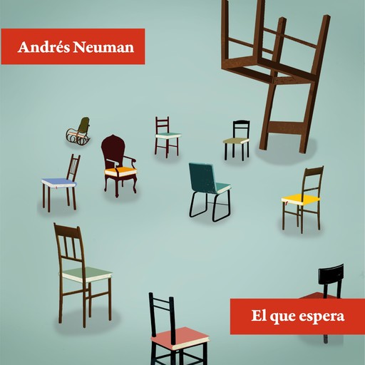 El que espera, Andrés Neuman