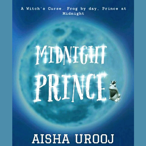 Midnight Prince, Aisha Urooj