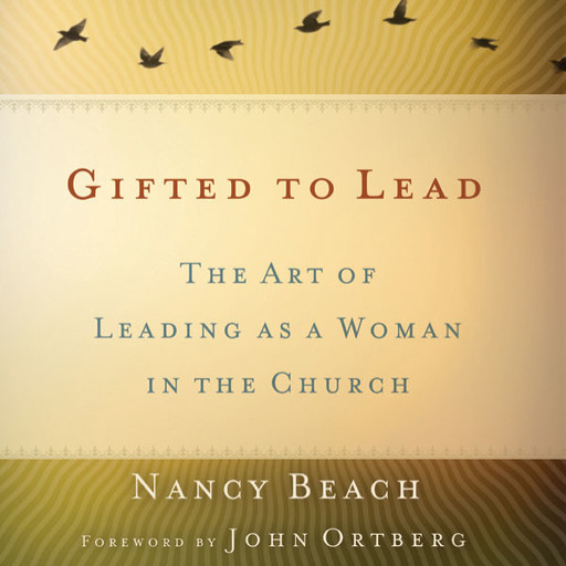 Gifted to Lead, Nancy Beach