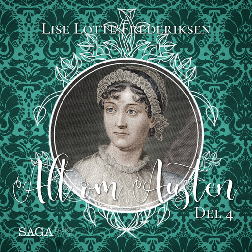 Alt om Austen - del 4, Lise Lotte Frederiksen