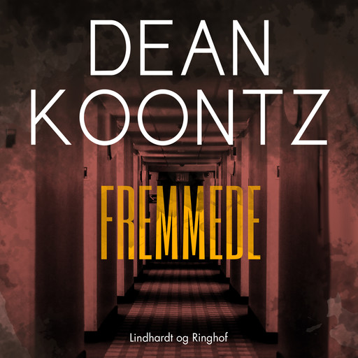 Fremmede, Dean Koontz