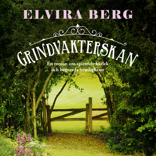 Grindvakterskan, Elvira Berg