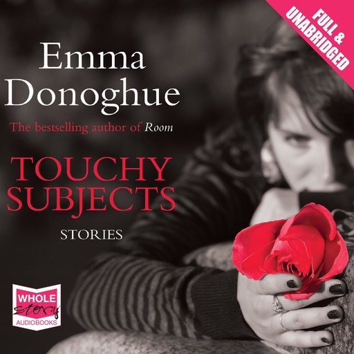 Touchy Subjects, Emma Donoghue