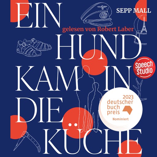 Ein Hund kam in die Küche, Sepp Mall