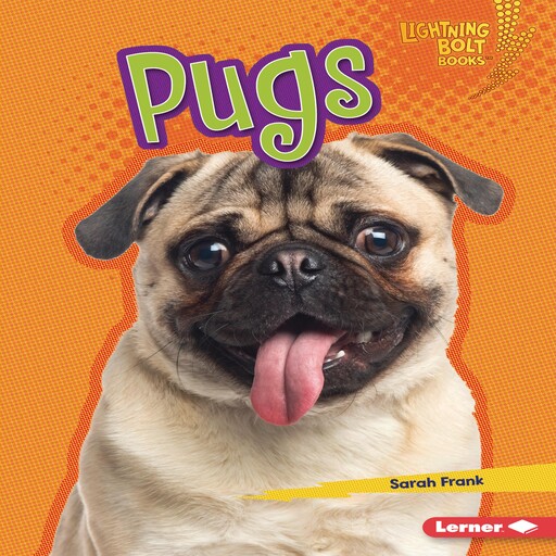 Pugs, Sarah Frank