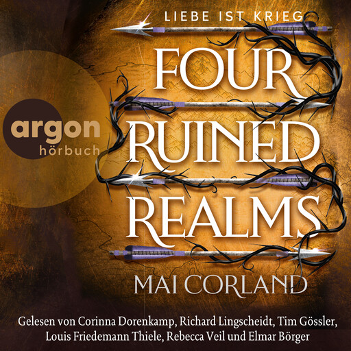 Four Ruined Realms - Liebe ist Krieg - The Broken Blades, Band 2 (Ungekürzte Lesung), Mai Corland