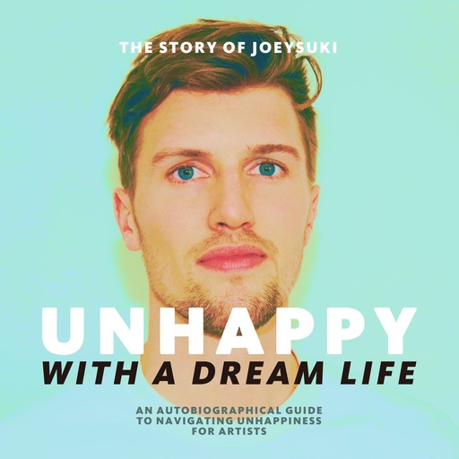 Unhappy With A Dream Life, JoeySuki