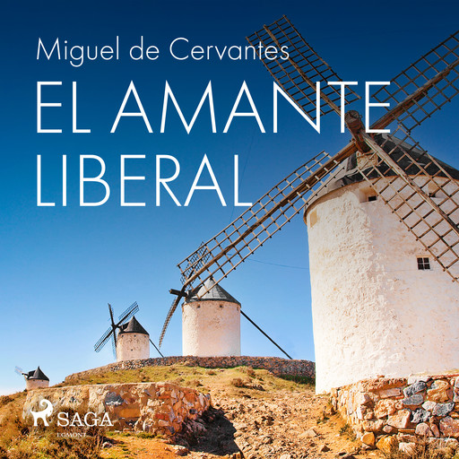 El amante liberal, Miguel de Cervantes Saavedra