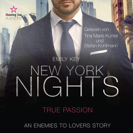 New York Nights: True Passion - New York Gentlemen, Band 4 (ungekürzt), Emily Key