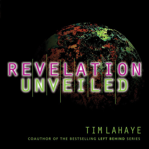 Revelation Unveiled, Tim LaHaye