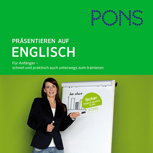 PONS mobil Sprachtraining Aufbau: Präsentieren auf Englisch, Phil Newton