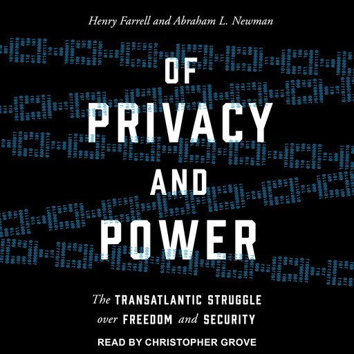 Of Privacy and Power, Henry Farrell, Abraham L. Newman