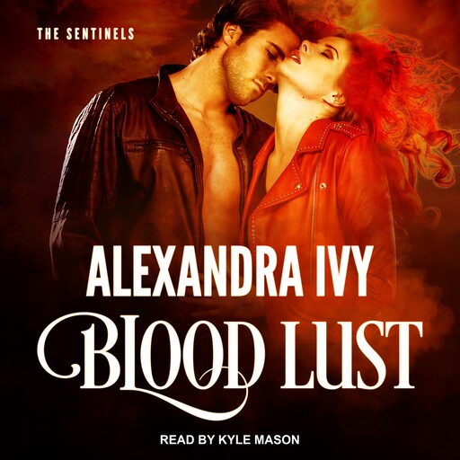 Blood Lust, Alexandra Ivy