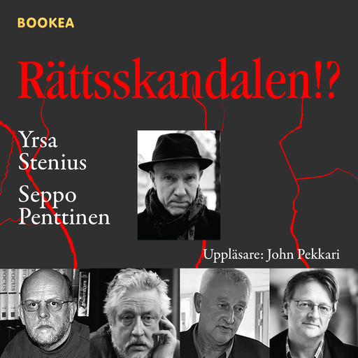 Rättsskandalen!?, Seppo Penttinen, Yrsa Stenius