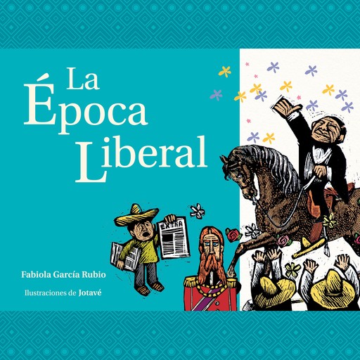 La época liberal, Fabiola García Rubio