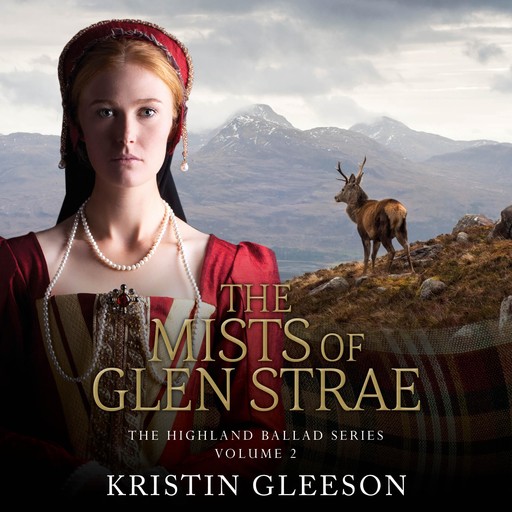 The Mists of Glen Strae, Kristin Gleeson