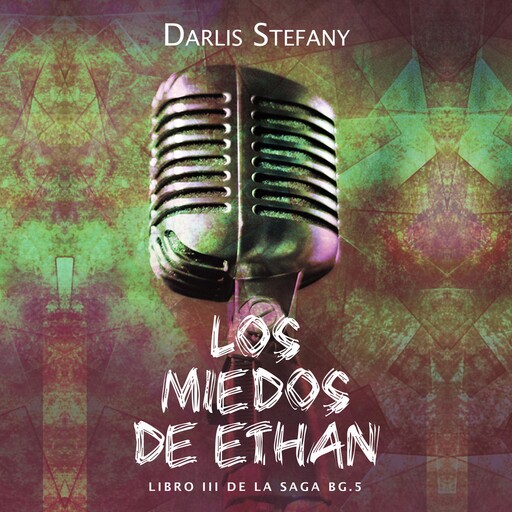 Los miedos de Ethan, Darlis Stefany