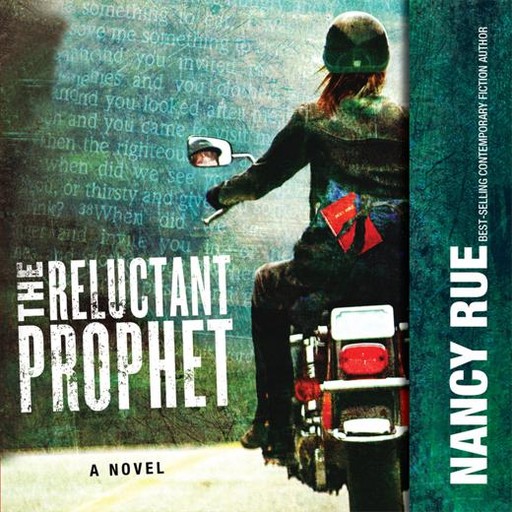 The Reluctant Prophet, Nancy Rue