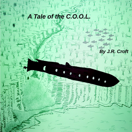A Tale of the C.O.O.L., J.R. Croft