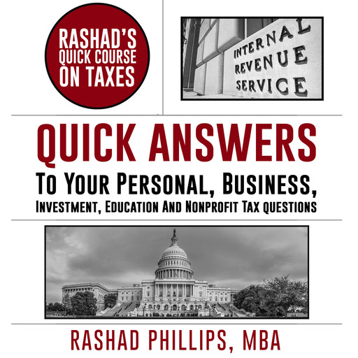Rashad's Quick Course On Taxes, Rashad Phillips