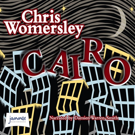 Cairo, Chris Womersley