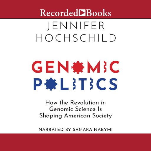 Genomic Politics, Jennifer Hochschild