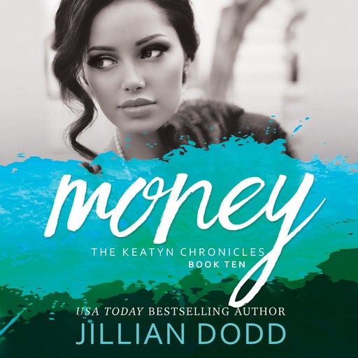 Money, Jillian Dodd