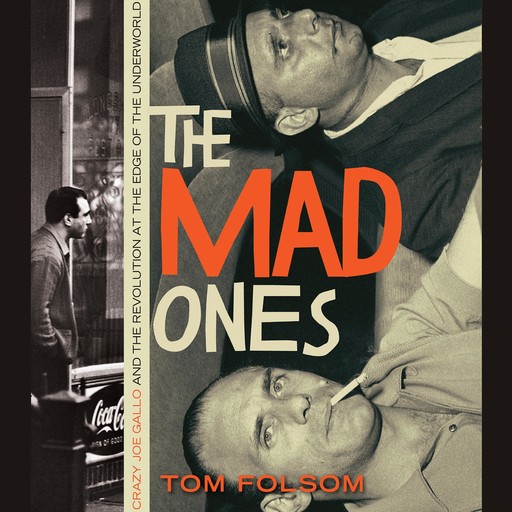 The Mad Ones, Tom Folsom