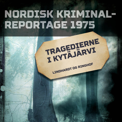 Tragedierne i Kytäjärvi, Diverse