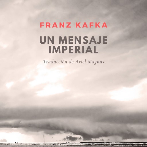 Un mensaje imperial, Franz Kafka