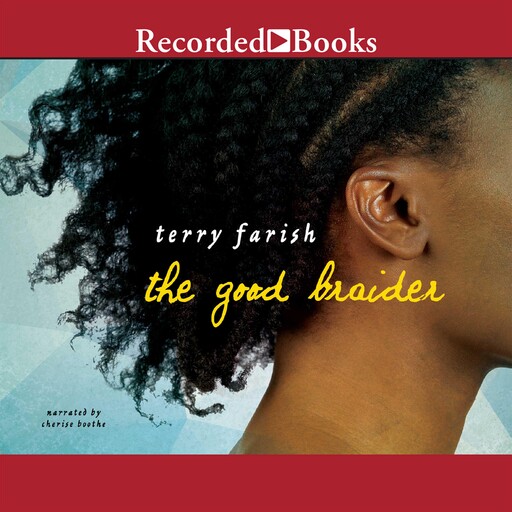 The Good Braider, Terry Farish