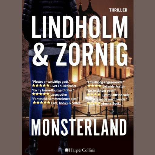 Monsterland, Lisbeth Zornig, Mikael Lindholm