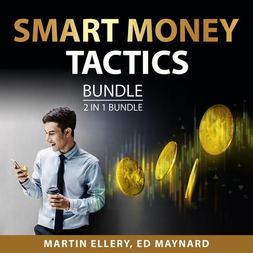Smart Money Tactics Bundle, 2 in 1 Bundle, Ed Maynard, Martin Ellery