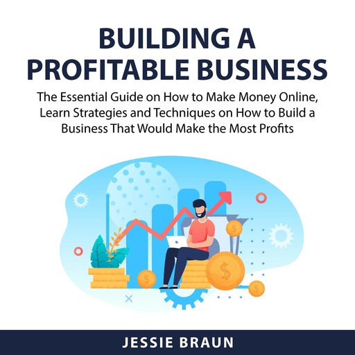 Building a Profitable Business, Jessie Braun