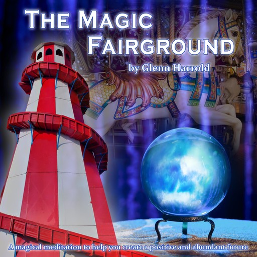 The Magic Fairground, Glenn Harrold