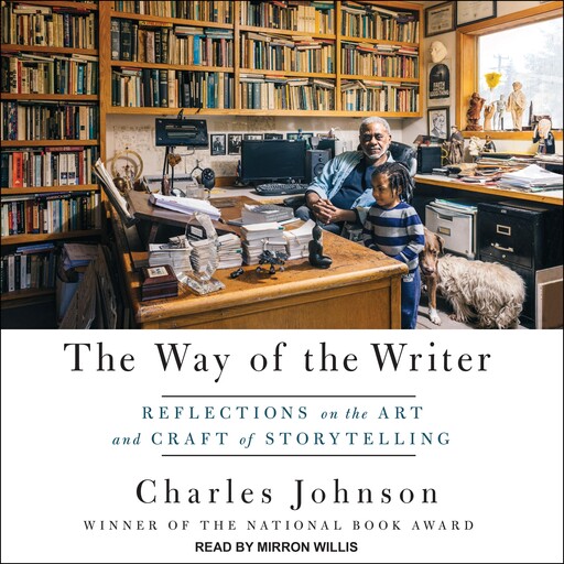 The Way of the Writer, Charles Johnson