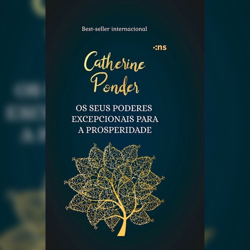 Os seus poderes excepcionais para a prosperidade, Catherine Ponder
