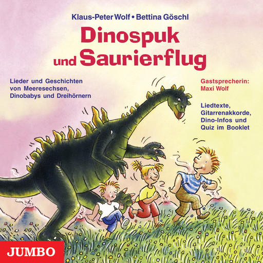 Dinospuk und Saurierflug, Klaus-Peter Wolf, Bettina Göschl